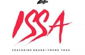 Download 21 Savage Ft Drake & Young Thug IssaBy MP3 Download