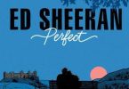 Download ED Sheeran Perfect MP3 Download