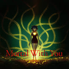Download Mili Mortal With You MP3 Download