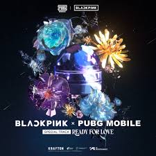 Download BLACKPINK & PUBG MOBILE Ready For Love MP3 Download