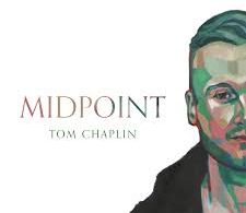 Download Tom Chaplin Midpoint MP3 Download
