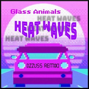 Glass Animals(玻璃动物) Heat Waves (热浪) Mp3 Download