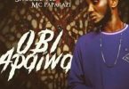 Download Sparkle Tee ft MC Paparazzi Obi Apaiwa MP3 Download