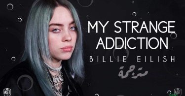 Billie Eilish My Strange Addiction
