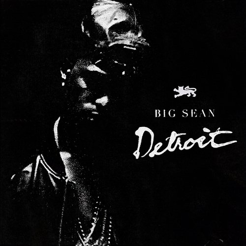MIXTAPE: Big Sean – Detroit [Album]