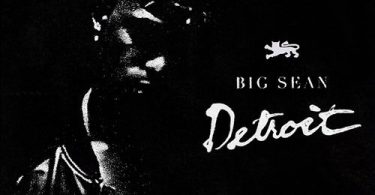 Download Big Sean Sellin’ Dreams Ft Chris Brown MP3 Download