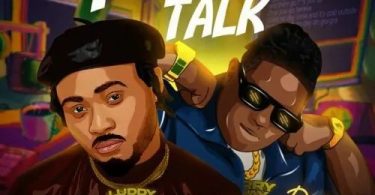 Download Luddy Dave Plenty Talk Ft Barry Jhay MP3 Download