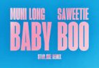 Download Muni Long & Star.One Baby Boo Remix Ft Saweetie MP3 Download