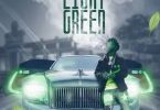 Download Yung6ix Green Light Green 2 Album ZIP Download