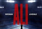 Download Birdman & Juvenile Ali MP3 Download