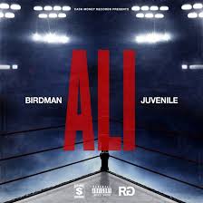 Download Birdman & Juvenile Ali MP3 Download