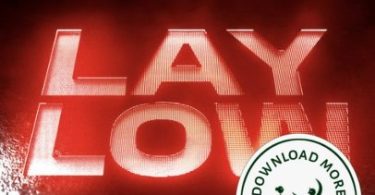 Tiësto – Lay Low Mp3